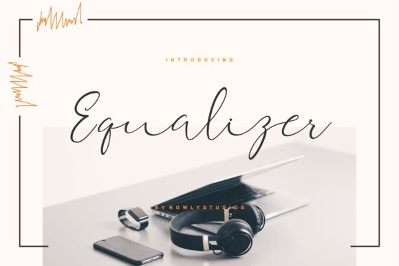 Equalizer Script: The Premium Typeface for Campaigns That Need to Shine