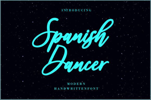 Spanish Dancer Font: A Typography Makeover for Your Brand